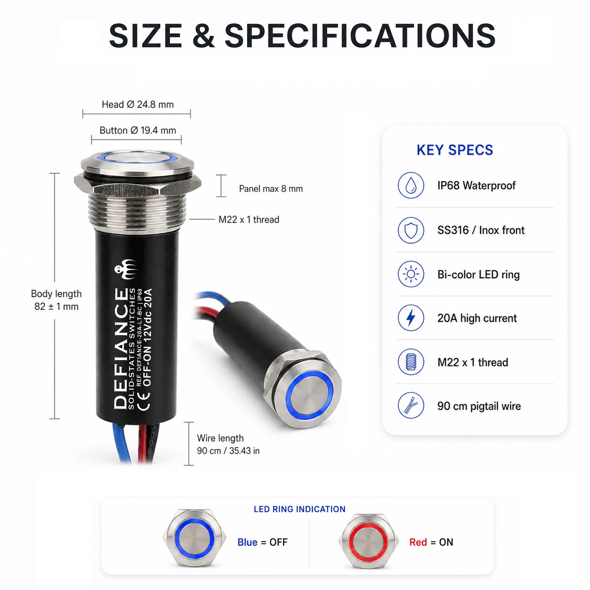DEFIANCE solid-state marine push button switch size and specifications, with SS316 front, IP68 sealing, M22 x 1 thread, 90 cm pigtail wire and blue/red LED ring.